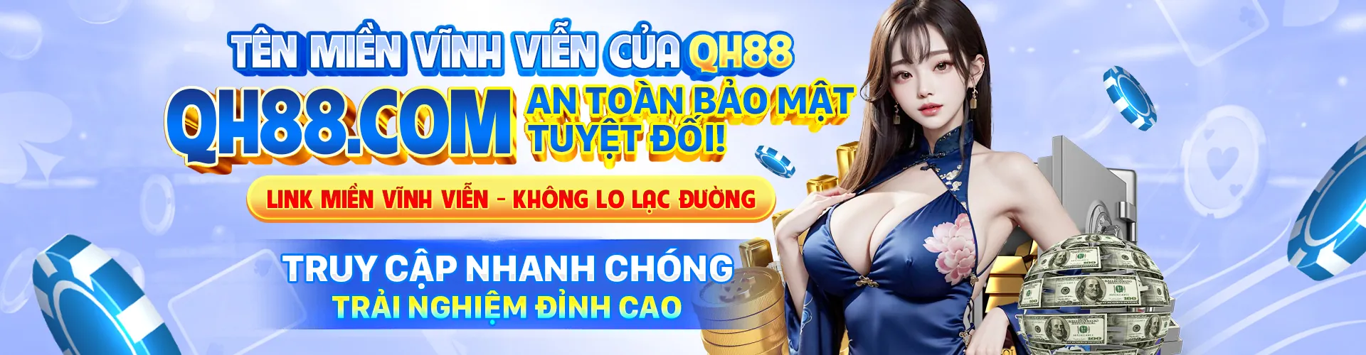 Lựa chọn nền tảng giải trí trực tuyến an toàn và trải nghiệm tối ưu với qh99 login